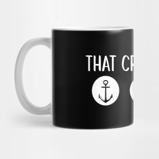 That Cruise Life! Mug